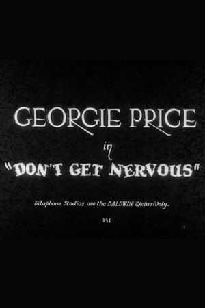 Don't Get Nervous's poster