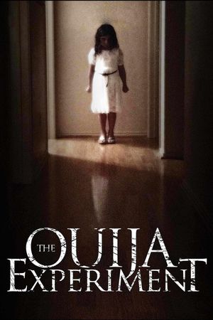 The Ouija Experiment's poster