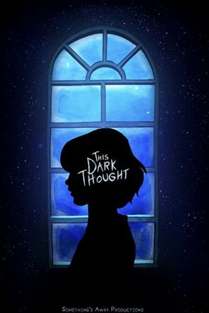 This Dark Thought's poster image