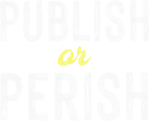 Publish or Perish's poster