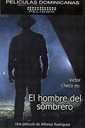 El Hombre del Sombrero's poster