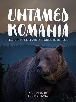 Untamed Romania's poster