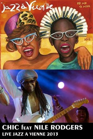 Chic featuring Nile Rodgers au Festival Jazz à Vienne 2013's poster image