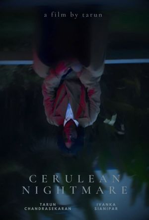 Cerulean Nightmare's poster