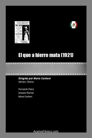 El que a hierro mata's poster