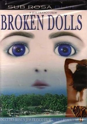 Broken Dolls's poster