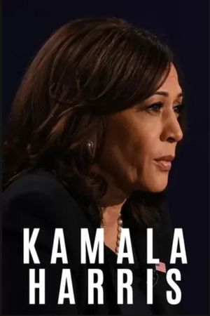 United States: Kamala Harris, a Californian Rise's poster