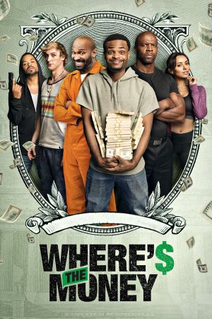 Where's the Money's poster
