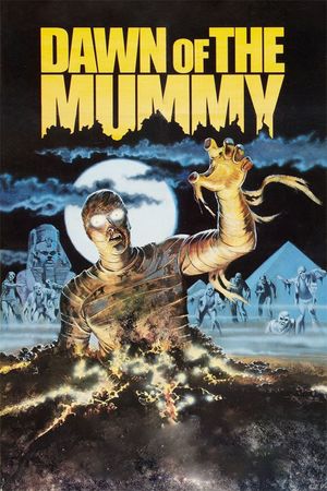 Dawn of the Mummy's poster