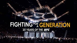 Fighting for a Generation: 20 Years of the UFC's poster