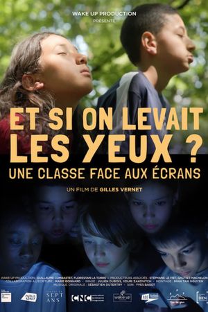 Et si on levait les yeux ? Une classe face aux écrans's poster