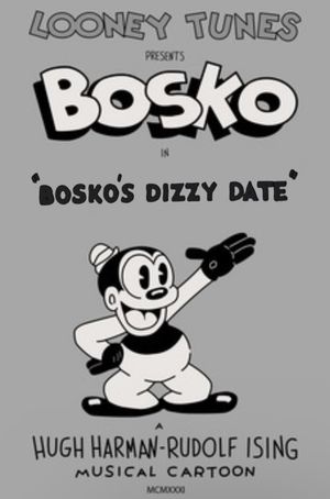 Bosko's Dizzy Date's poster