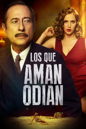 Los que aman odian's poster