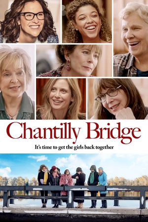 Chantilly Bridge's poster