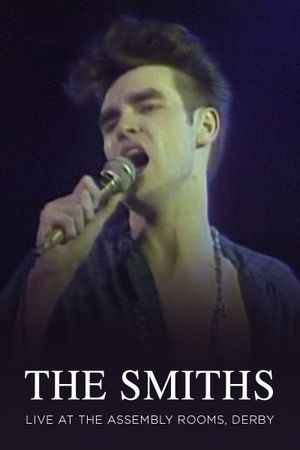 The Smiths Live at The Assembly Rooms Derby's poster