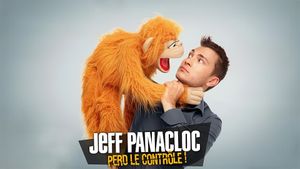 Jeff Panacloc perd le contrôle!'s poster