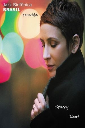 Stacey Kent - Jazz Sinfônica Brasil's poster image