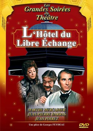 L'Hôtel du libre échange's poster