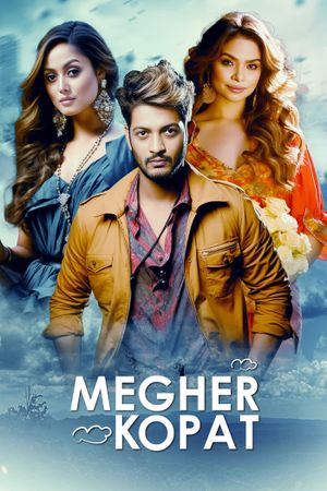 Megher Kopat (Love Under the Clouds)'s poster