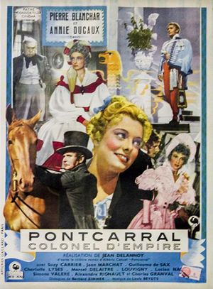 Pontcarral, colonel d'empire's poster