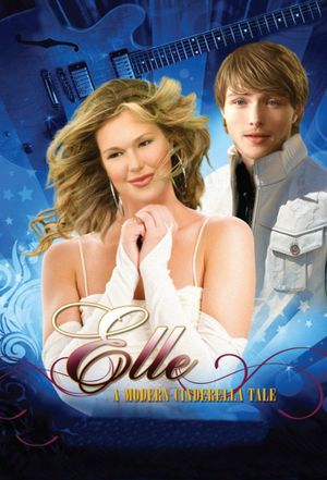 Elle: A Modern Cinderella Tale's poster image