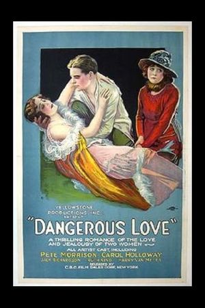Dangerous Love's poster