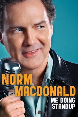 Norm Macdonald: Me Doing Standup's poster