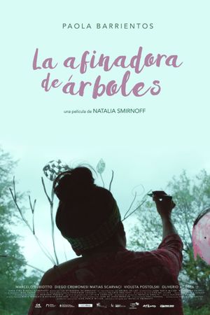 La afinadora de árboles's poster