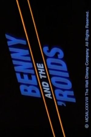 Benny and the 'Roids's poster