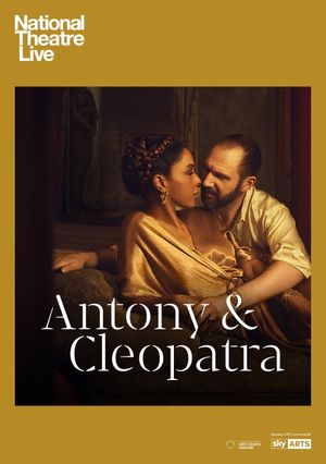National Theatre Live: Antony & Cleopatra's poster