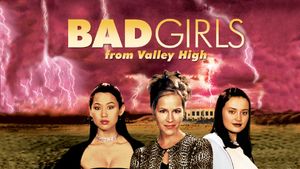 Bad Girls from Valley High's poster