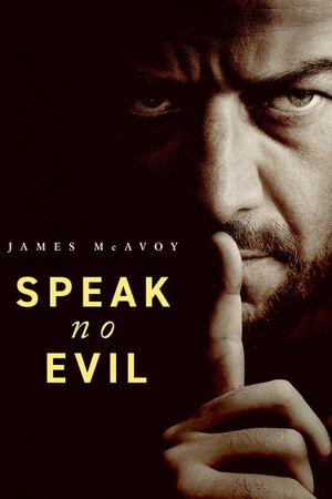 Speak No Evil's poster