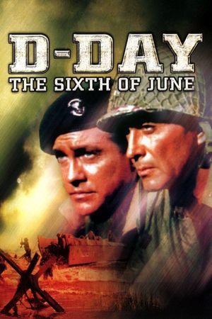D-Day the Sixth of June's poster
