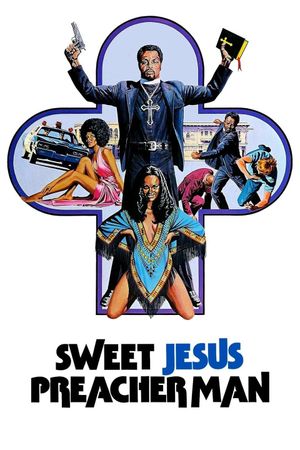 Sweet Jesus, Preacherman's poster