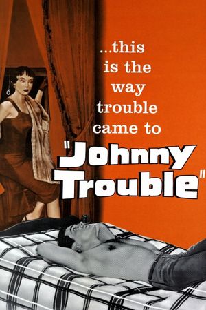 Johnny Trouble's poster
