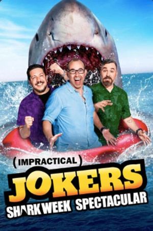 Impractical Jokers: Shark Week Spectacular's poster