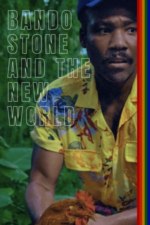 Bando Stone & The New World's poster