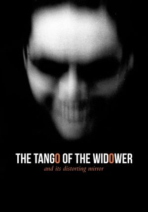 The Tango of the Widower and Its Distorting Mirror's poster image