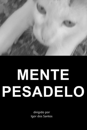 MENTE PESADELO's poster