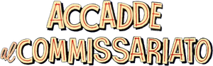 Accadde al commissariato's poster