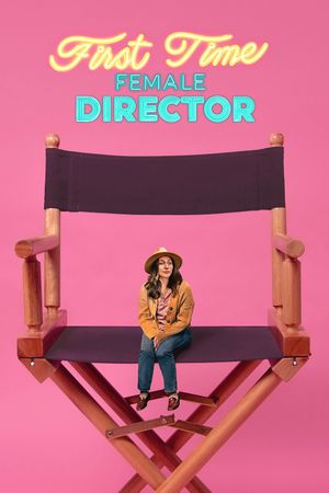 First Time Female Director's poster
