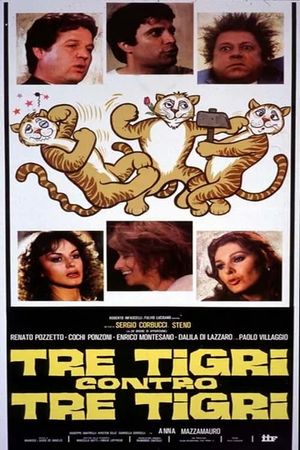 Three Tigers Against Three Tigers's poster