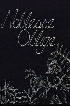 Noblesse Oblige's poster