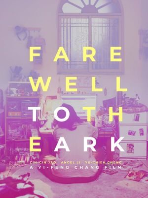 Farewell to the Ark's poster