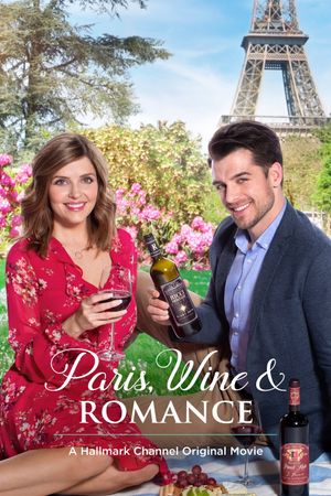Paris, Wine & Romance's poster