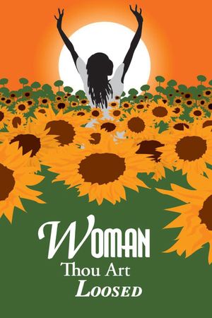 Woman Thou Art Loosed's poster