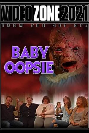 Videozone 2021: Baby Oopsie's poster image