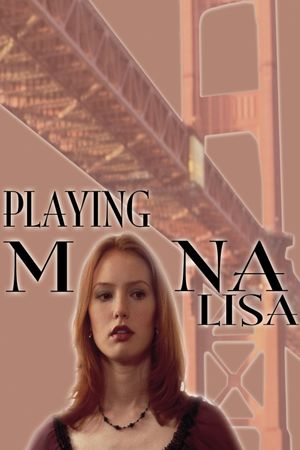 Playing Mona Lisa's poster