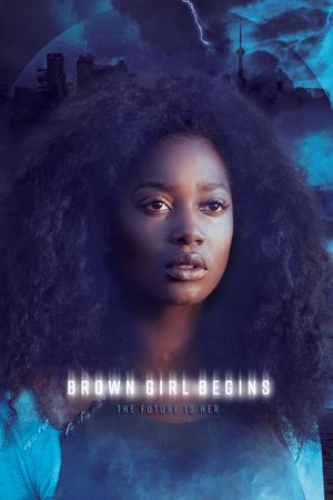 Brown Girl Begins's poster