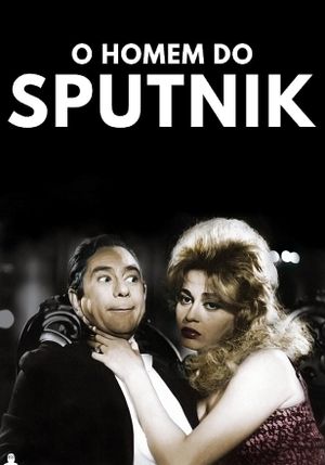 O Homem do Sputnik's poster